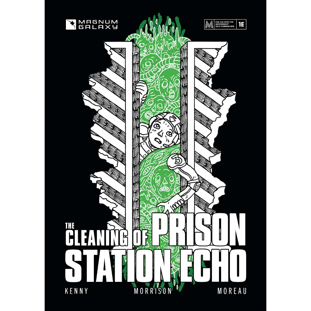 The Cleaning of Prison Station Echo