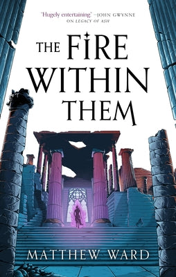 The Fire Within Them by Ward, Matthew