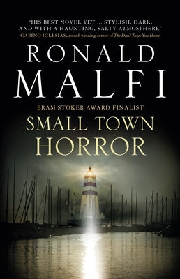 Small Town Horror by Malfi, Ronald