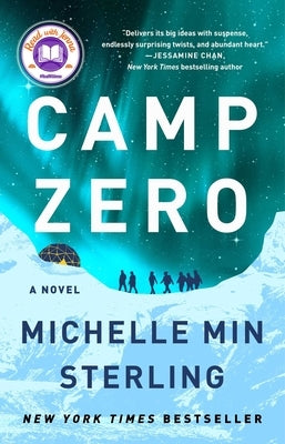 Camp Zero by Sterling, Michelle Min