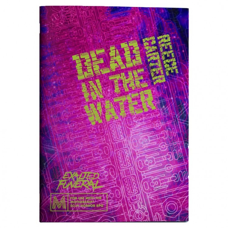 Mothership: Dead in the Water