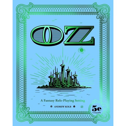 OZ : A Fantasy Role-Playing Setting