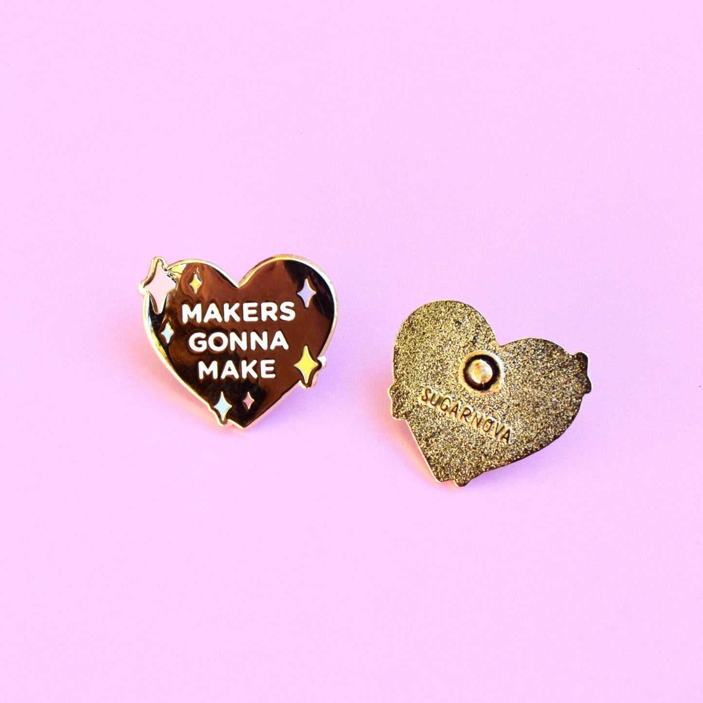 Enamel Pin | Makers Gonna Make