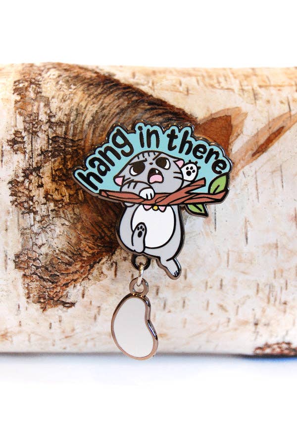 Hang in There Angry Cat Pin