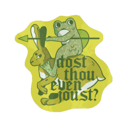 OHG Sticker | Dost Thou Even Joust