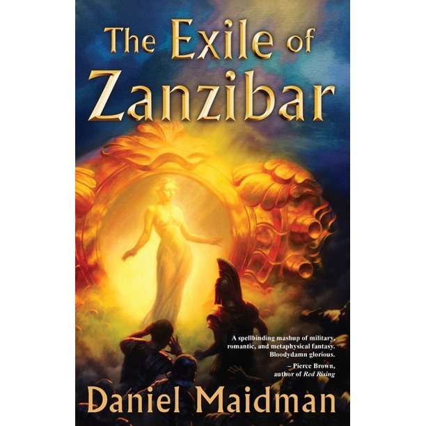The Exile of Zanzibar (Railroad to Zanzibar, 1) [Maidman, Daniel]