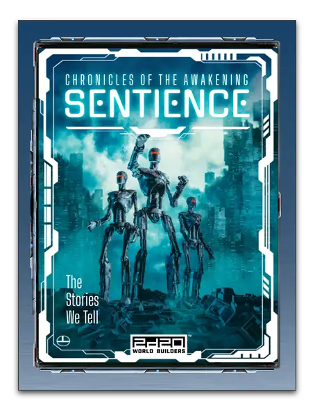 SENTIENCE: CHRONICLES OF THE AWAKENING