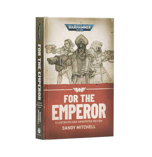 For The Emperor: Illustrated and Annotated [Mitchell, Sandy]