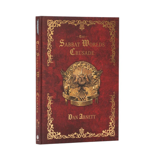 Sabbat World Crusade Art and Background Book [Abnett, Dan]