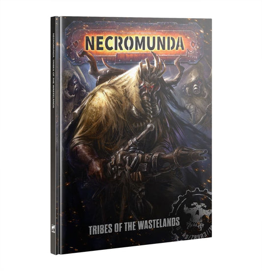 Tribes of the Wastelands Sourcebook - Necromunda