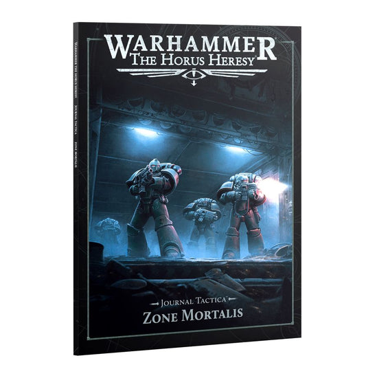 ZONE MORTALIS - HORUS HERESY JOURNAL TACTICA