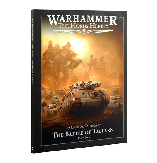 Journal Tactica - The Battle of Tallarn pt.1 - Warhammer: The Horus Heresy