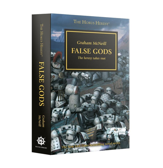 False Gods: Volume 2 (Horus Heresy, 1) [McNeill, Graham]
