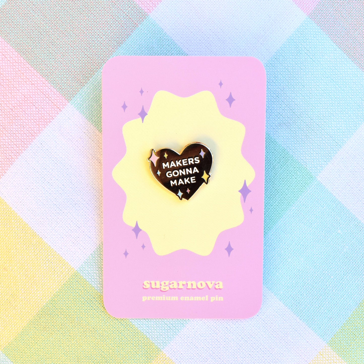 Enamel Pin | Makers Gonna Make