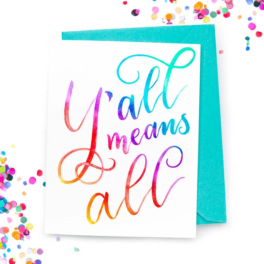 SALE - Y’all Means All Card — Coming Out Card