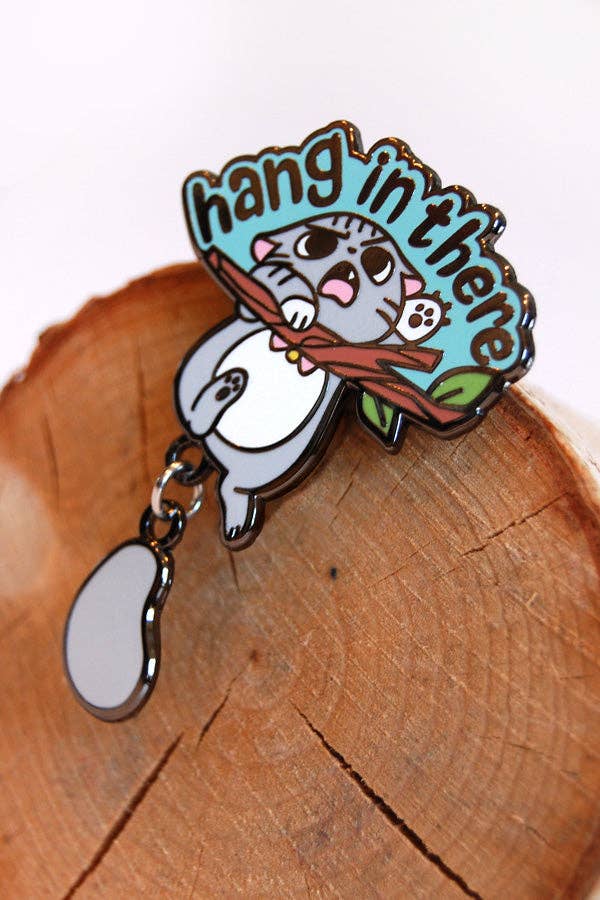Hang in There Angry Cat Pin