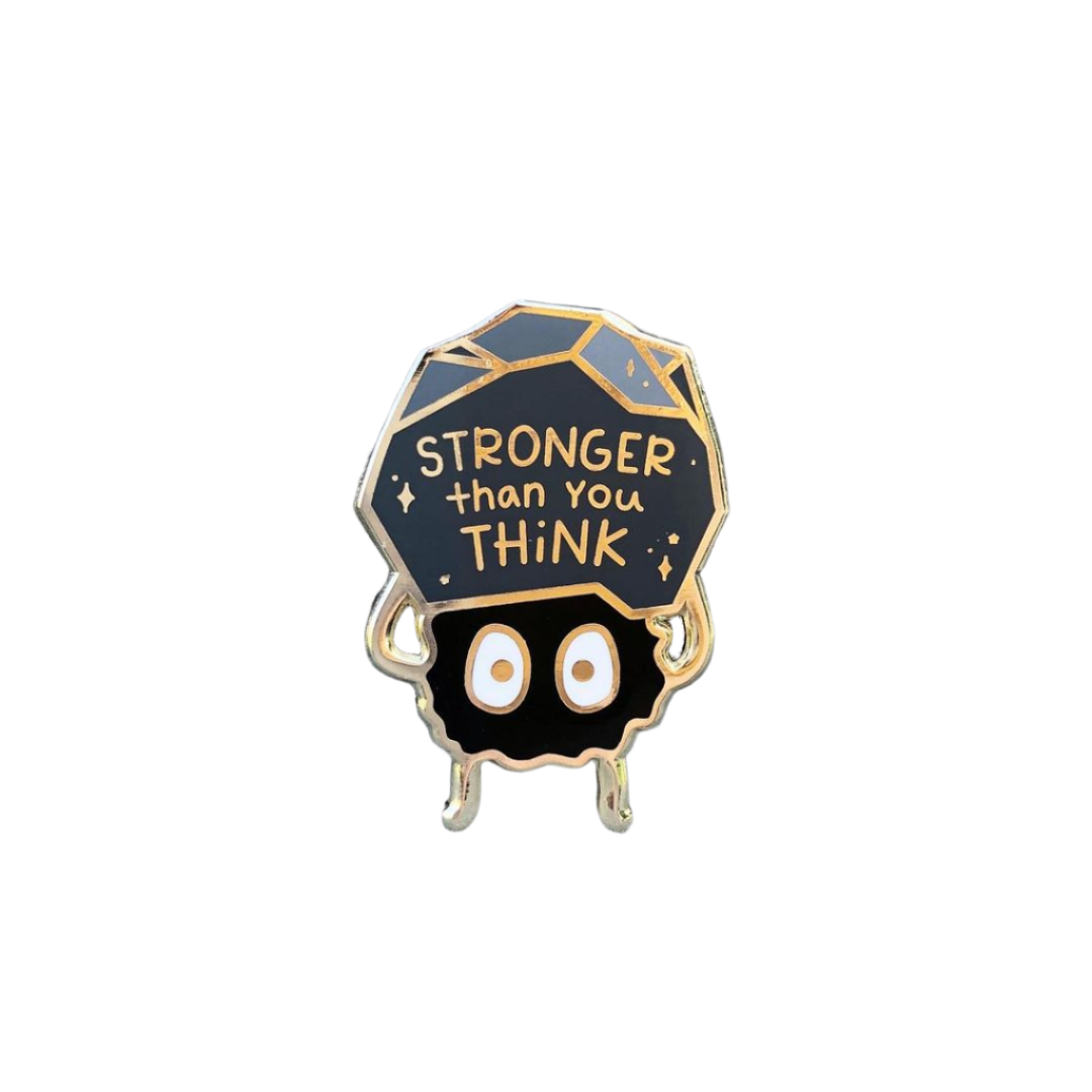 Enamel Pin | Stronger Than You Think
