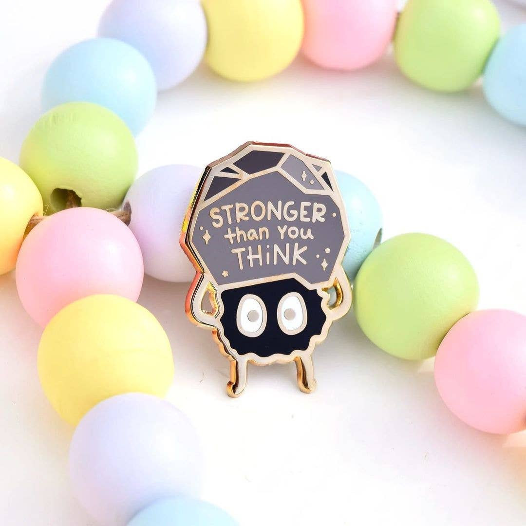 Enamel Pin | Stronger Than You Think
