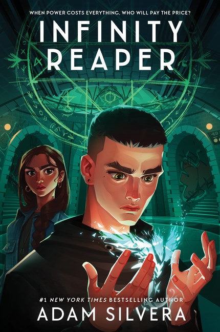 Infinity Reaper (Infinity Cycle, 2) [Silvera, Adam]