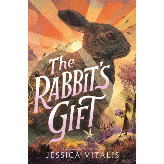 The Rabbit's Gift [Vitalis, Jessica]