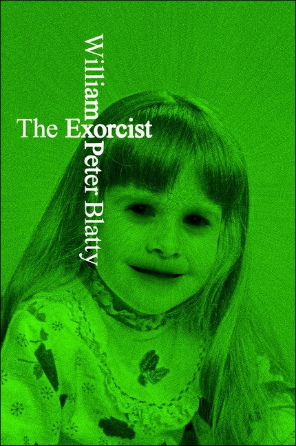 The Exorcist [Blatty, William Peter]