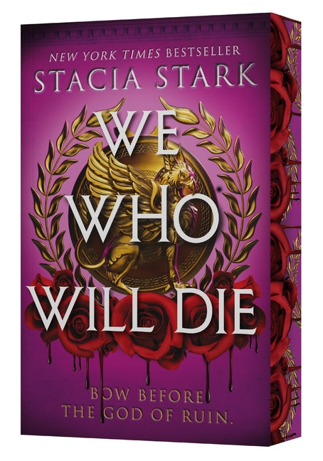 We Who Will Die by Stark, Stacia