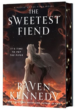 The Sweetest Fiend (Deluxe Limited Edition) (Played by the Piper 1) [Kennedy, Raven]