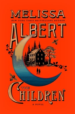 The Children [Albert, Melissa]