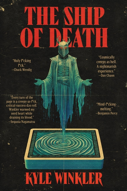 The Ship of Death by Winkler, Kyle