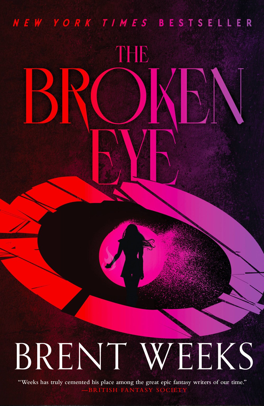 The Broken Eye (Lightbringer, 3) [Weeks, Brent]