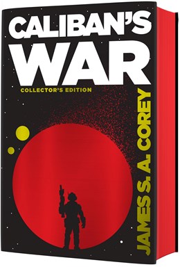 Caliban's War (Special Anniversary Edition) (The Expanse, 2) [Corey, James S. A.]