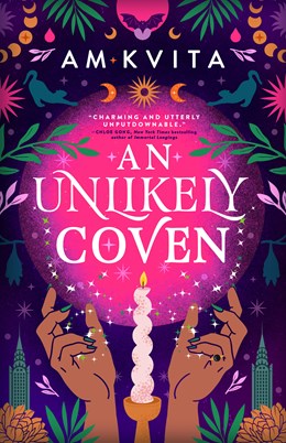 An Unlikely Coven (Green Witch Cycle, 1) [Kvita, AM]