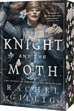 The Knight and the Moth (Indie Exclusive Edition) (The Stonewater Kingdom, 1) [Gillig, Rachel]