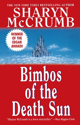 Bimbos of the Death Sun [McCrumb, Sharyn]