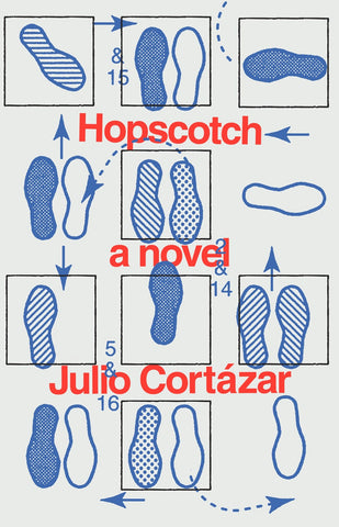 Hopscotch: A Novel [Cortazar, Julio]