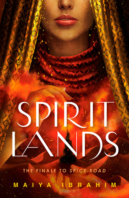 Spirit Lands by Ibrahim, Maiya