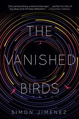 The Vanished Birds [Jimenez, Simon]
