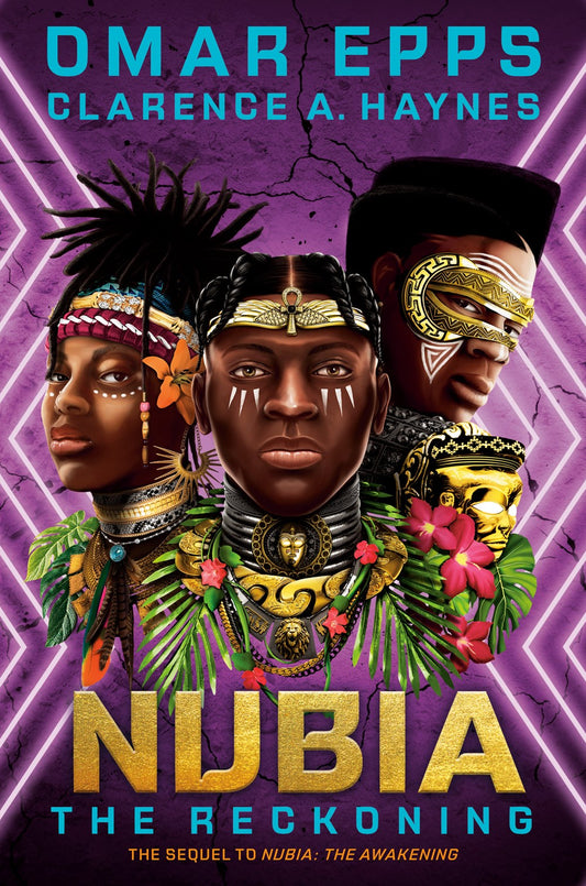 Nubia: The Reckoning (Nubia, 2) [Epps, Omar & Haynes, Clarence A]