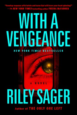 With a Vengeance [Sager, Riley]