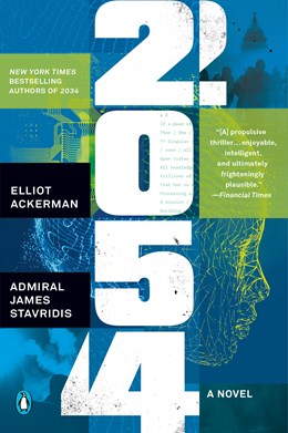 2054 [Ackerman, Elliot; Stavridis; Ad. James USN]