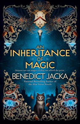 An Inheritance of Magic (Inheritance of Magic 1) [Jacka, Benedict]