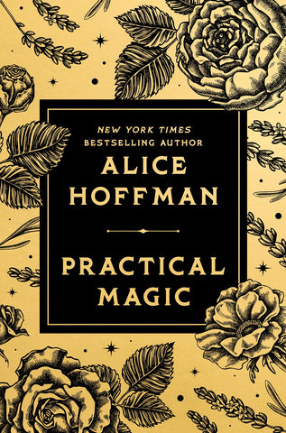 Practical Magic: Deluxe Edition [Hoffman, Alice]