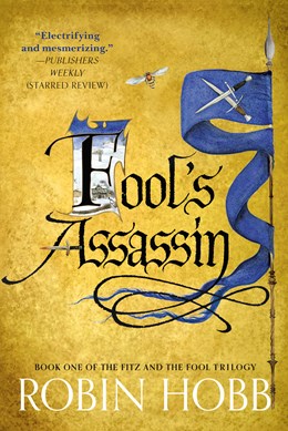 Fool's Assassin (Fitz and the Fool, 1) [Hobb, Robin]