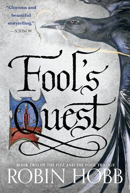 Fool's Quest (Fitz and the Fool, 2) [Hobb, Robin]