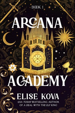 Arcana Academy (Arcana Academy) [Kova, Elise]