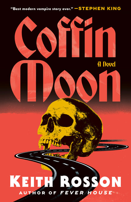 Coffin Moon by Rosson, Keith