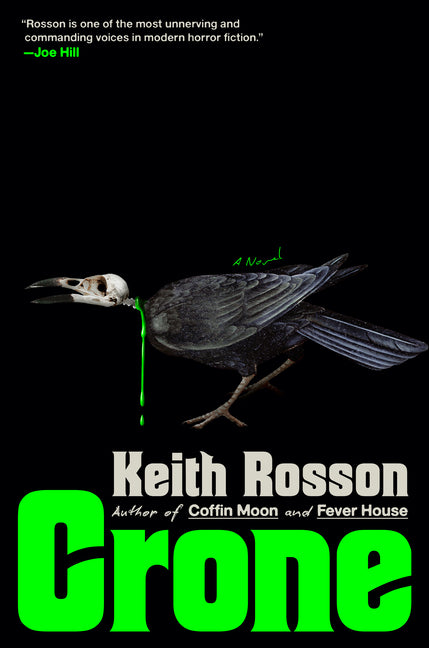 Crone by Rosson, Keith