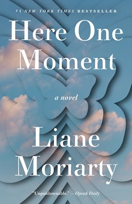 Here One Moment [Moriarty, Liane]
