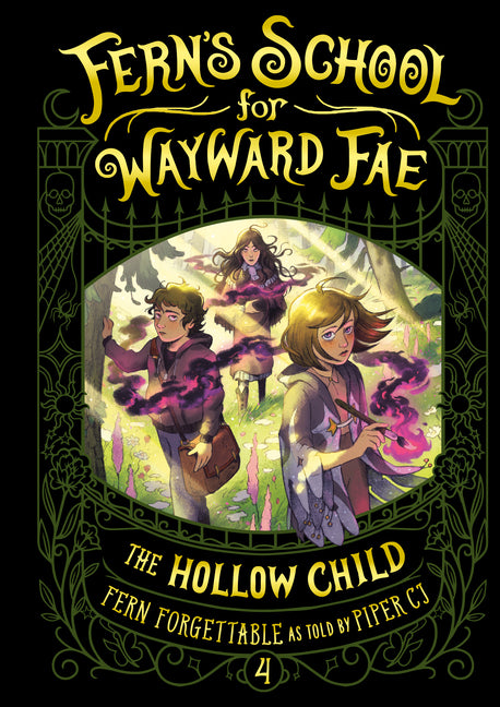 The Hollow Child by Forgettable, Fern