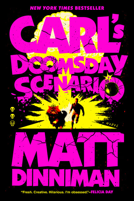 Carl's Doomsday Scenario by Dinniman, Matt